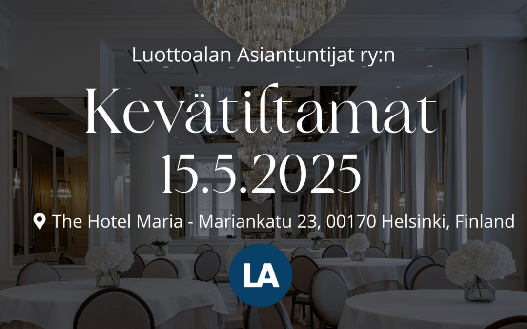 Tervetuloa Luottoalan Asiantuntijat ry:n Kevätiltamiin 15.5.2025!